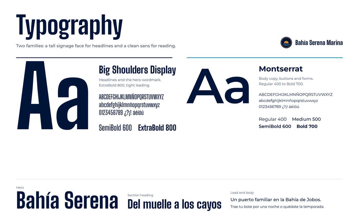 Bahía Serena typography: Big Shoulders Display for headlines and Montserrat for reading